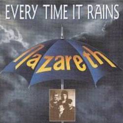 Nazareth : Every Time It Rains - This Flight Tonight